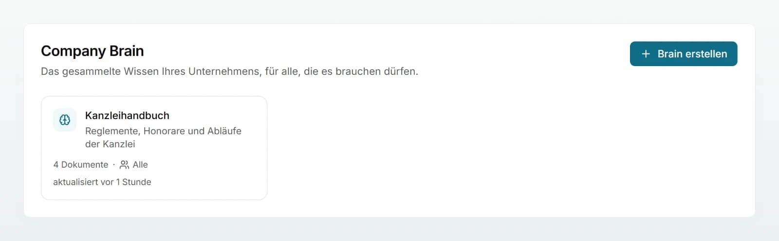 Die Seite «Company Brain» mit der Karte des Kanzleihandbuchs (4 Dokumente, für alle) und der Schaltfläche «Brain erstellen».