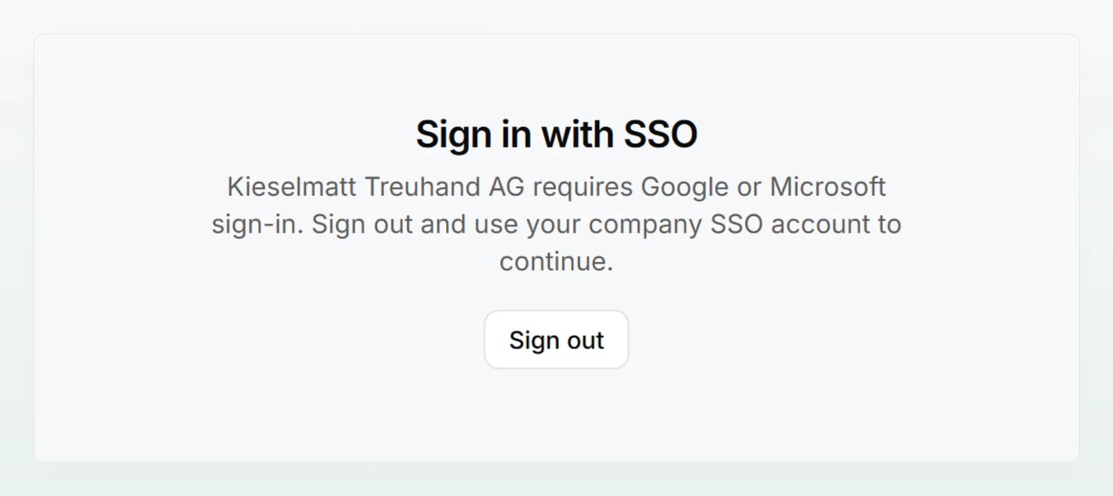The “Sign in with SSO” screen: Kieselmatt Treuhand AG requires Google or Microsoft sign-in, with the “Sign out” button.