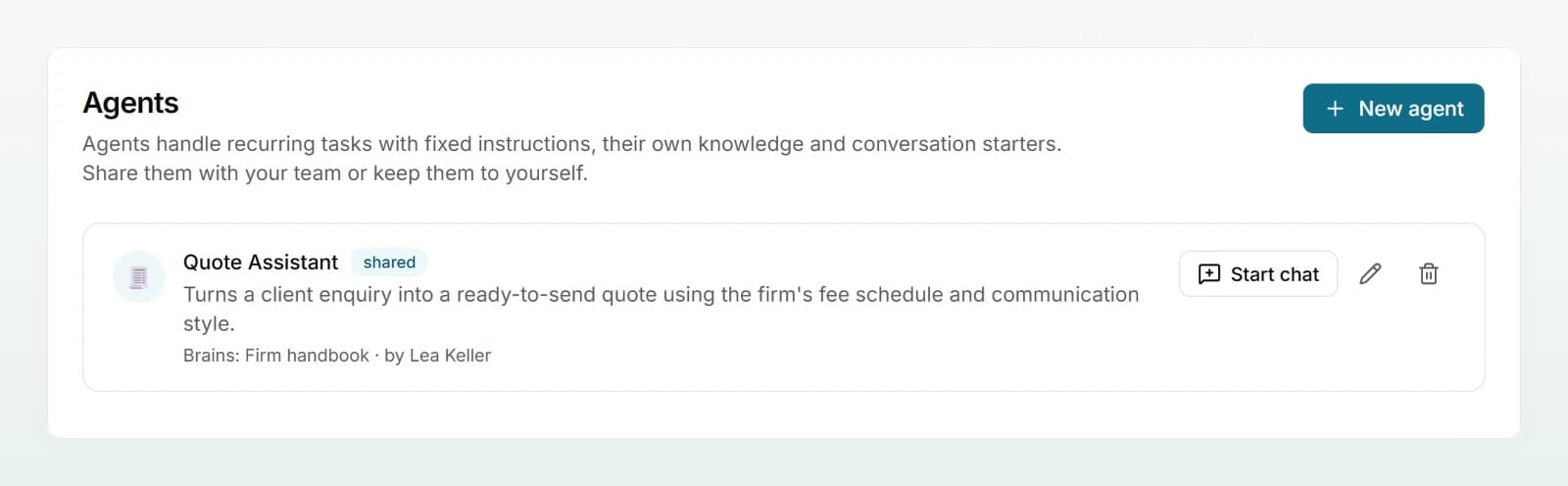 The “Agents” page with the shared Quote Assistant, its “Start chat”, edit and delete buttons, and “New agent”.
