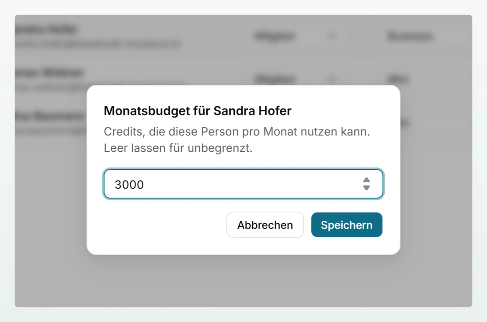 Der Dialog zum Monatsbudget eines Mitglieds mit 3000 eingetragenen Credits und dem Hinweis, das Feld für unbegrenzt leer zu lassen.