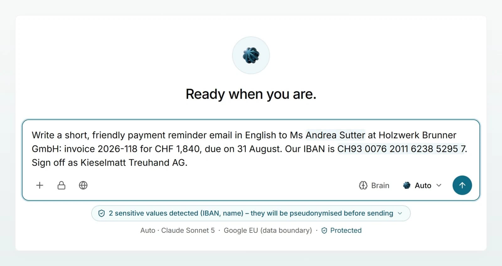 A typed payment reminder with the name and IBAN marked, and the notice below that sensitive values will be pseudonymised before sending.